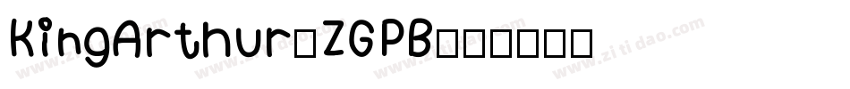 KingArthur-ZGPB字体转换