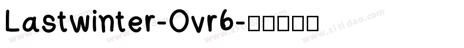 Lastwinter-Ovr6字体转换