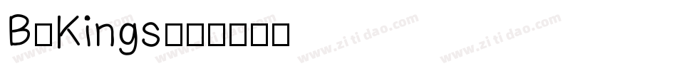 B-Kings字体转换