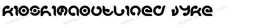 KioshimaOutlined-vYKE字体转换