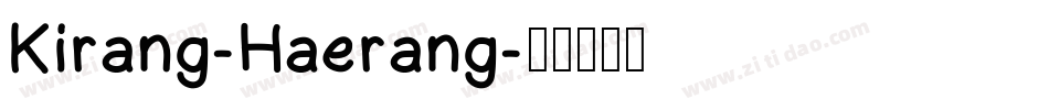 Kirang-Haerang字体转换
