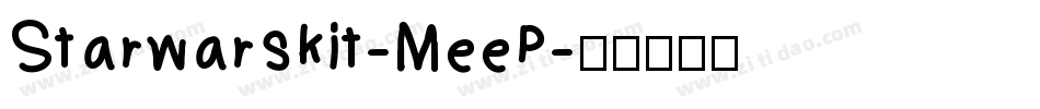StarwarsKit-MeeP字体转换