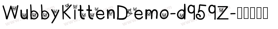 WubbyKittenDemo-d959Z字体转换