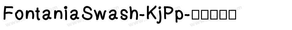 FontaniaSwash-KjPp字体转换
