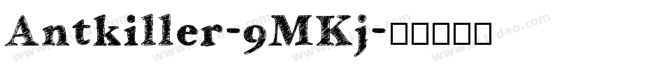 Antkiller-9MKj字体转换