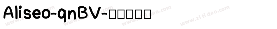 Aliseo-qnBV字体转换
