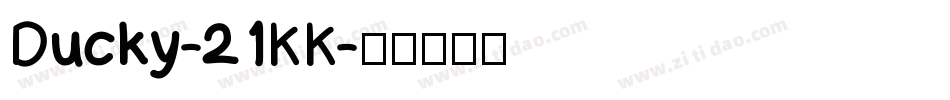 Ducky-21KK字体转换