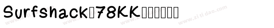 Surfshack-78KK字体转换