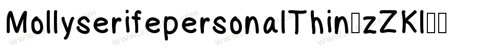 MollyserifepersonalThin-zZKl字体转换