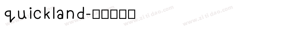quickland字体转换