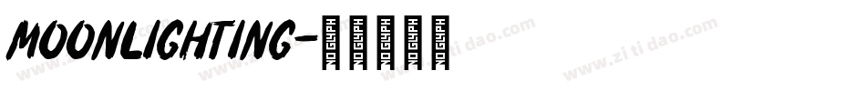 Moonlighting字体转换