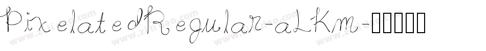 PixelatedRegular-aLKm字体转换