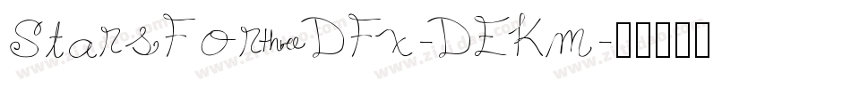 StarsFor3DFx-DEKm字体转换