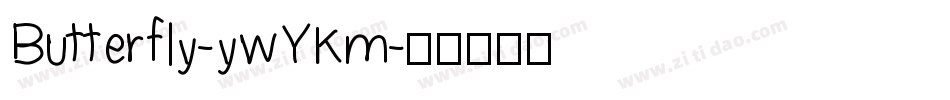 Butterfly-ywYKm字体转换