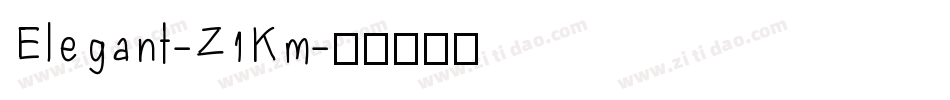 Elegant-Z1Km字体转换