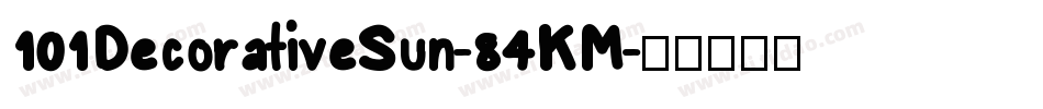 101DecorativeSun-84KM字体转换