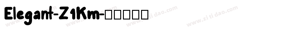 Elegant-Z1Km字体转换