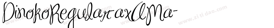 DinokoRegular-axAMa字体转换