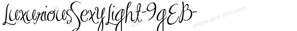 LuxuriousSexyLight-9gEB字体转换