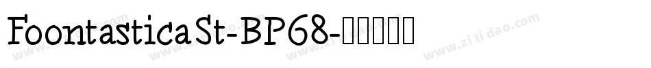 FoontasticaSt-BP68字体转换
