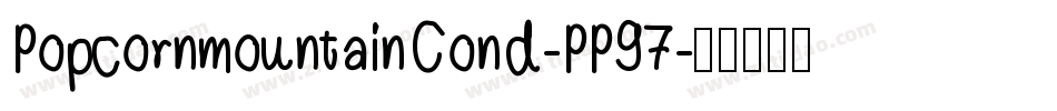 PopcornmountainCond-PP97字体转换
