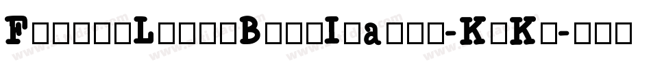 FlowerLoverBoldItalic-KnKe字体转换