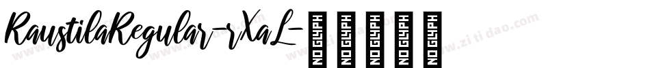 RaustilaRegular-rXaL字体转换