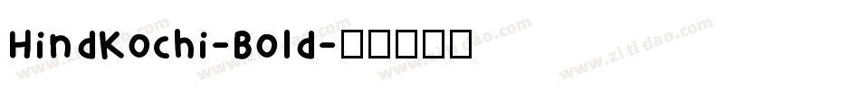 HindKochi-Bold字体转换