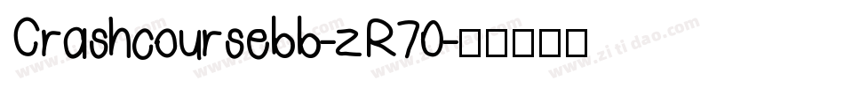 Crashcoursebb-zR70字体转换