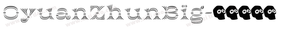 OyuanZhunBig字体转换