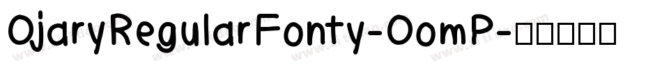 OjaryRegularFonty-OomP字体转换