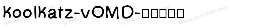 KoolKatz-vOMD字体转换
