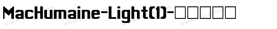 MacHumaine-Light(1)字体转换