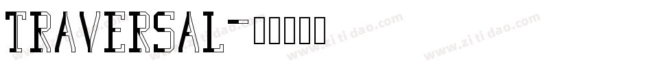 Traversal字体转换