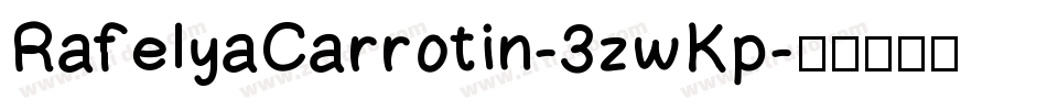 RafelyaCarrotin-3zwKp字体转换