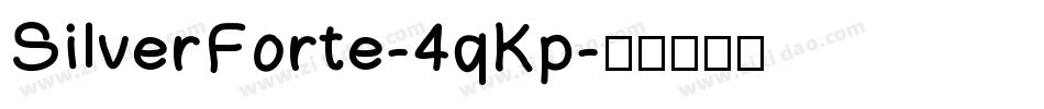 SilverForte-4qKp字体转换