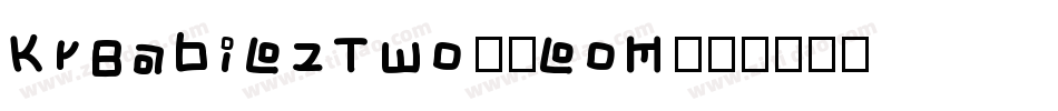 KrBabiezTwo-8eoM字体转换