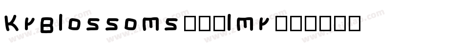 KrBlossoms1-0lmr字体转换