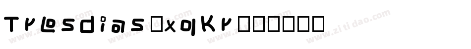Tresdias-xqKr字体转换