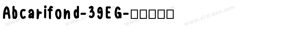Abcarifond-39EG字体转换
