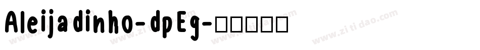 Aleijadinho-dpEg字体转换