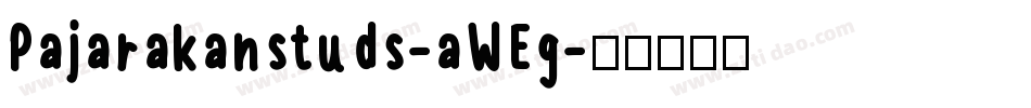 Pajarakanstuds-aWEg字体转换