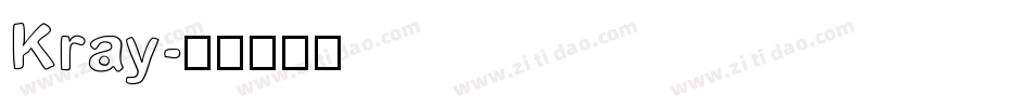Kray字体转换