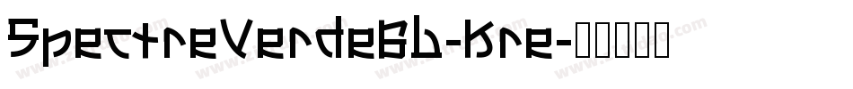 SpectreVerdeBb-Kre字体转换