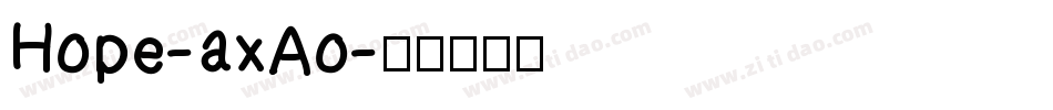 Hope-axAo字体转换