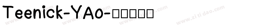 Teenick-YAo字体转换