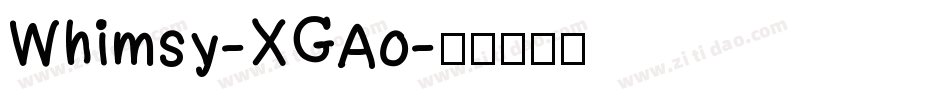 Whimsy-XGAo字体转换
