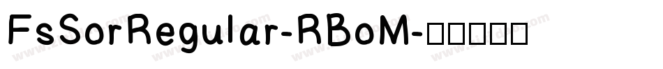 FsSorRegular-RBoM字体转换