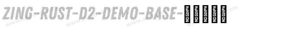 Zing-Rust-D2-Demo-Base字体转换