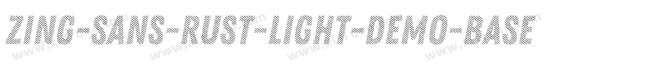 Zing-Sans-Rust-Light-Demo-Base字体转换